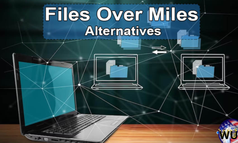 files over miles