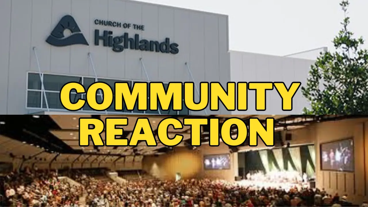 Community Reaction Church of the Highlands Exposed