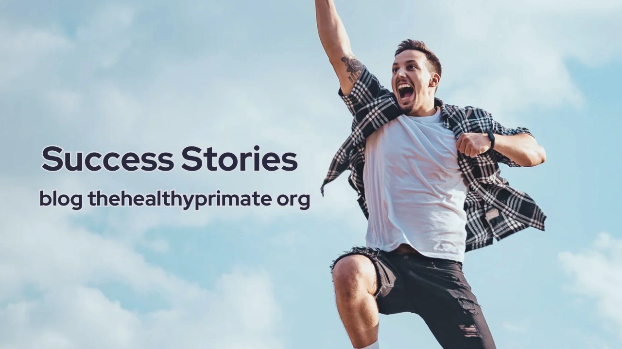 Success Stories blog thehealthyprimate org